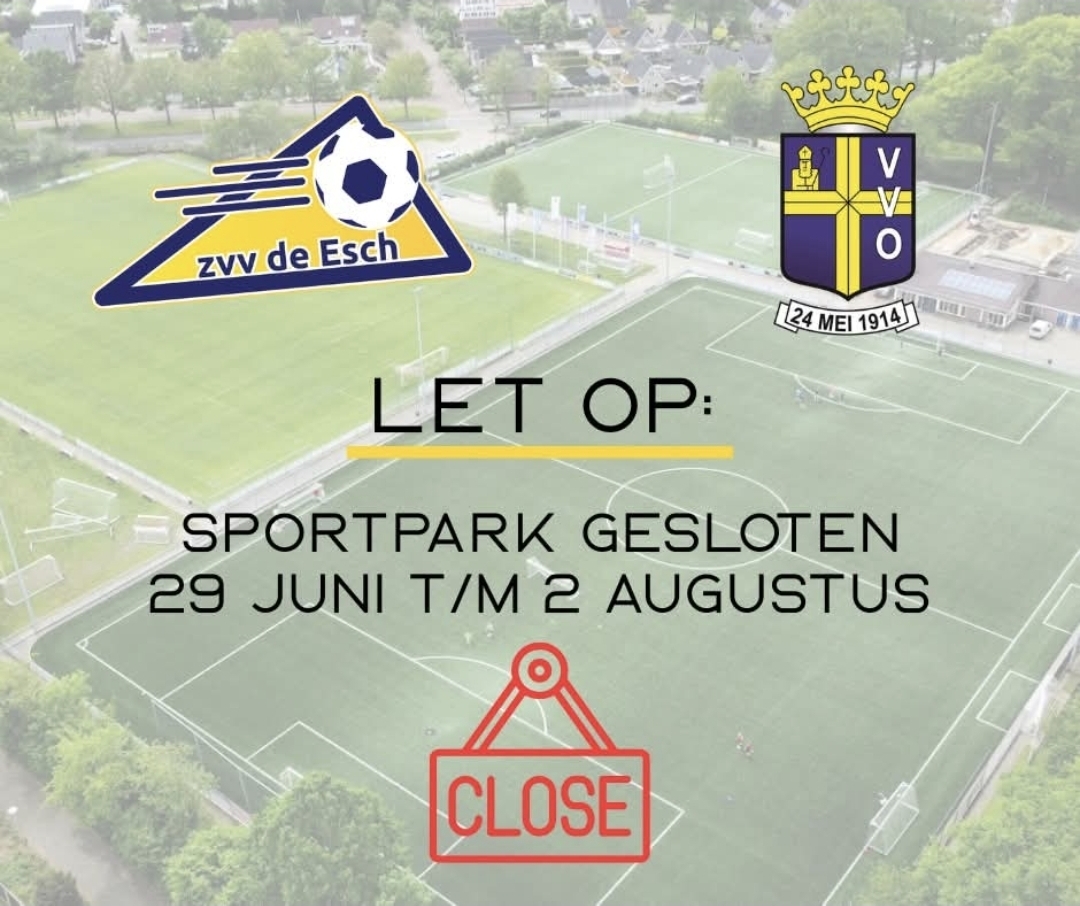 Sportpark gesloten t/m 2 augustus